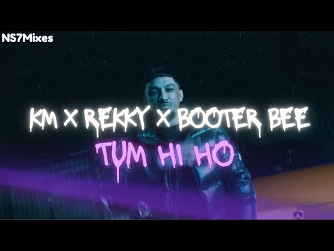 Rekky x KM x Booter Bee - Tum Hi Ho |Bollywood UK Rap| (Music Video)