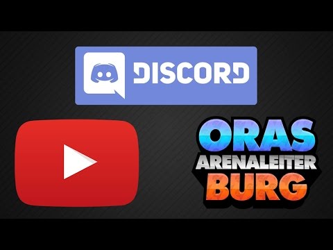 Die Situation auf YouTube + weitere Infos (Discord, ORAS Arenaleiterburg)