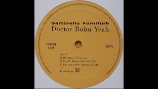 Sartorello Forniture ‎– Doctor Bubu Yeah (The Mr. Marvin Tribal Mix)
