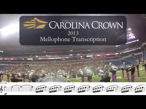 Carolina Crown 2013 - E=MC^2 - Mellophone Transcription