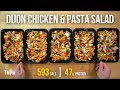 This High Protein Meal Prep Doesn T Need To Be Reheated Dijon Chicken Pasta Salad