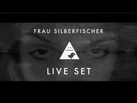 FRAU SILBERFISCHER /  LIVE SET: GET LOST