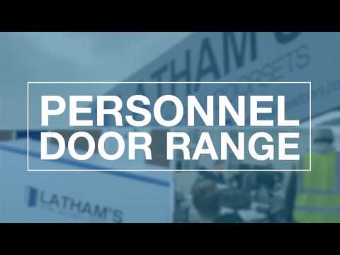 Latham's Steel Security Doors Personnel Door Range - Promo Video