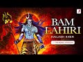 Bam Lahri (Shiva's) 🔥🕉️-Resonating Chants of Kailash Kher 🎶|Kailasa Jhoomo Re|Shiv Rudra Roop 🚩🔱