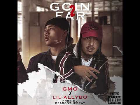 Lil Ally Bo x GMO - Goin 2 Far (Produced By Bear On The Beat)