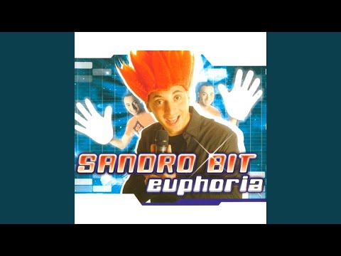 Euphoria (Sandro Bit radio mix)