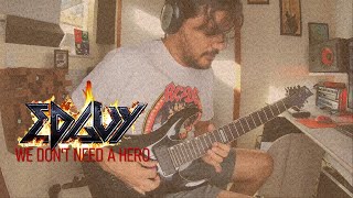 EDGUY - WE DON&#39;T NEED A HERO (GUITAR COVER)