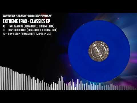 EXTREME TRAX - CLASSICS EP
