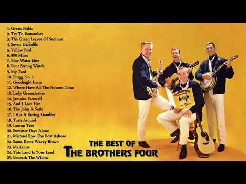 THE BROTHER FOUR Greatest Hits   The Best Of The Brothers Four   YouTube