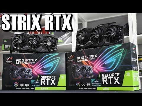 Asus Strix RTX 2080 and 2080 Ti Preview