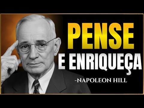 Como Criar uma Fé Capaz de Atrair Riqueza do Zero | Napoleon Hill