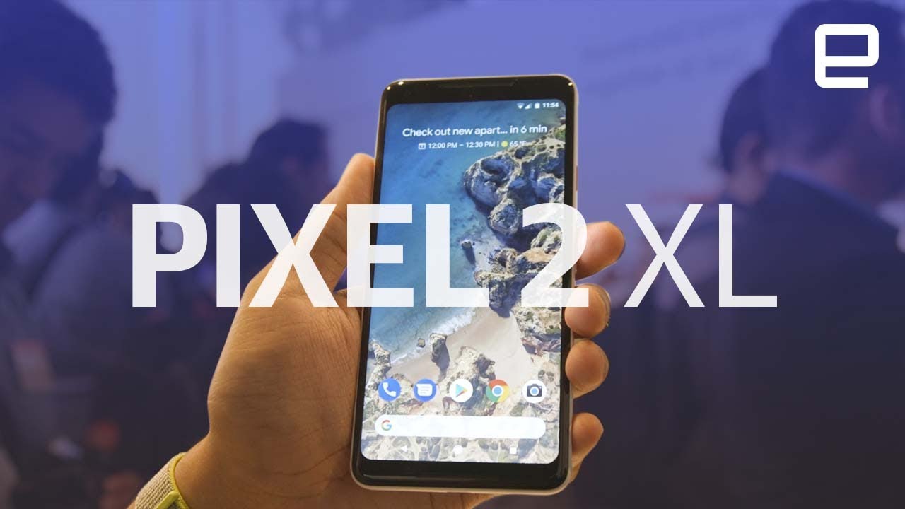 Google Pixel 2 XL hands-on