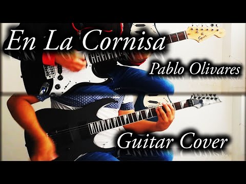 🎸En La Cornisa - Pablo Olivares - Guitar Cover (TAB)🎸