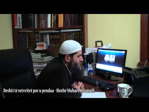 Deshti të vetvritet por u pendua - Hoxhë Muharem Ismaili