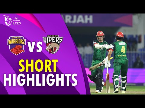 Short Highlights | Sharjah Warriorz vs Desert Vipers | Match 28 | DP World ILT20 | M3Y1J