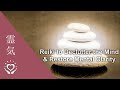 Reiki To Declutter The Mind Restore Mental Clarity Energy Healing