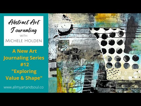 Art Journaling Ideas, Techniques & Process for Abstract Art Journal Page #12 - How to Paint Shapes!