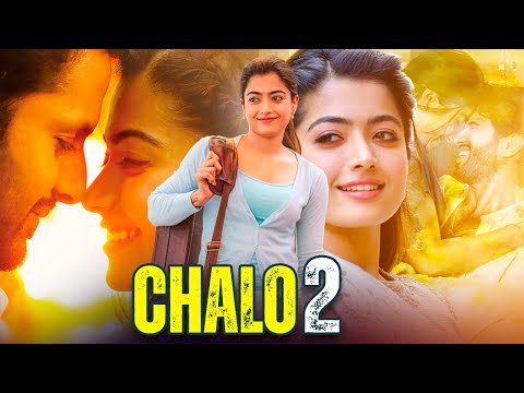 Chalo 2 Love Story Full Hindi Movie | Darshan, Rashmika Mandanna, Tanya Hope | South Movies