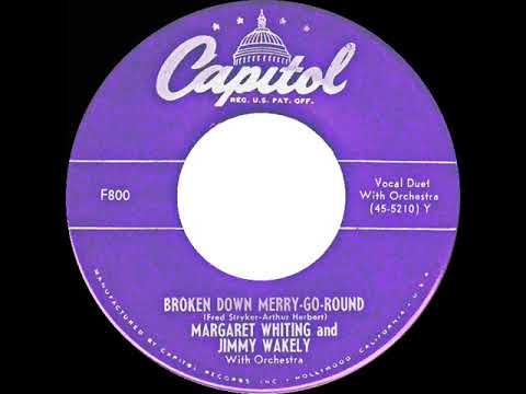 1950 Margaret Whiting & Jimmy Wakely - Broken Down Merry-Go-Round