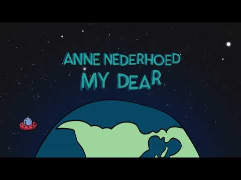 Anne Nederhoed - My Dear (official video)