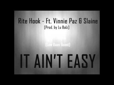 Rite Hook - It Ain't Easy (Ft. Vinnie Paz & Slaine) [Prod. by Lu Balz] [Low Bass Boost] [HD]
