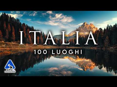 I 100 Luoghi Più Belli d'Italia | 4K Guida di Viaggio