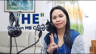 HE - Music by:Tammy Wynette (Merlyn MB Cover)