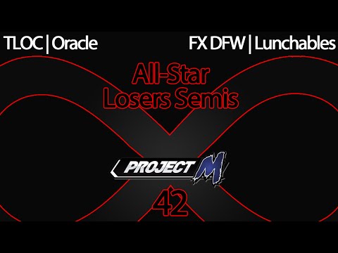 IaB 42 PM All Stars - TLOC Oracle vs FX DFW Lunchables - Losers Semifinals