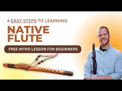 Free Native Flute Lesson For Beginners