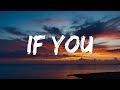 Silk - If You ( Lyrics )