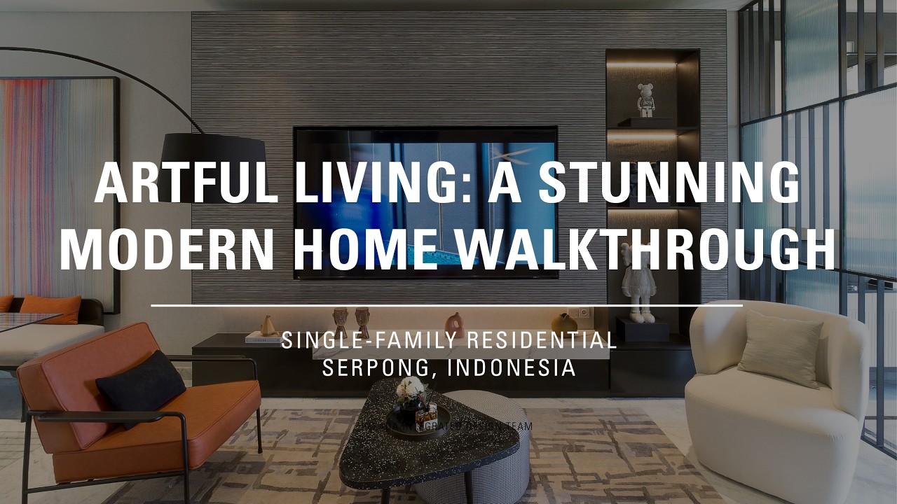 Inside a Masterpiece: The Ultimate Modern Family Home Tour