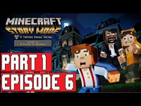 Minecraft Story Mode Episode 6 Gameplay Walkthrough Part 1 (1080p) No Commentary Full Episode