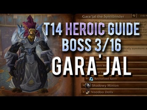 "Gara'jal the Spiritbinder" HEROIC Guide → Boss 3/6 of Mogu'shan Vaults