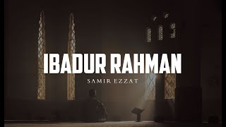 Download lagu Surah Al-Furqan Verse 63-76 | Ibadur Rahman | Soothing Recitation | Samir Ezzat mp3 Download lagu Surah Al-Furqan Verse 63-76 | Ibadur Rahman | Soothing Recitation | Samir Ezzat mp3