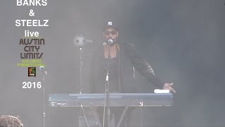 Banks And Steelz Love And War live at ACL 2016