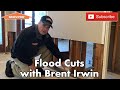 Flood Cuts With Brent Irwin