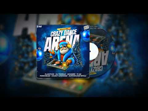 Crazy Dance Arena Volume 146 (December 2025) mixed by Dj Fen!x