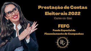 FEFC - Fundo Especial de Financiamento de Campanhas - Trecho do curso on-line