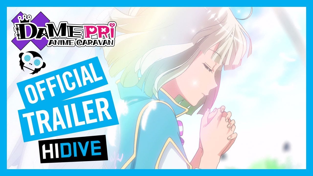 DAMEPRI ANIME CARAVAN Official Trailer