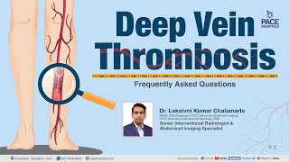 Deep Vein Thrombosis (DVT) - Causes, Symptoms, Risk Factors, Diagnosis, Prevention And Treatment