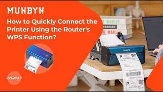 Quickly Connect the Printer via Router's WPS Function 