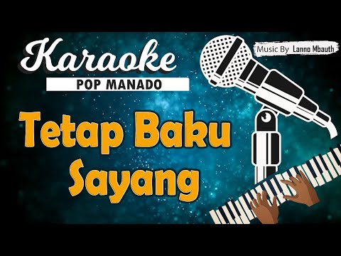 Karaoke TETAP BAKU SAYANG - Chichie Salmon feat Marlon Bolung