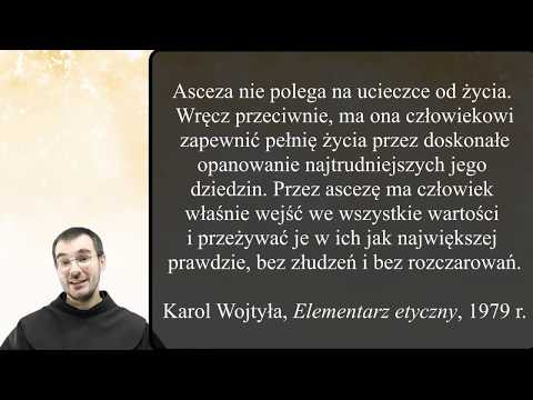 Czym jest chrześcijańska ASCEZA #1 - Droga do świętości