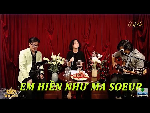 EM HIỀN NHƯ MA SOEUR tiếng hát Hoàng Trang | Phòng Trà Trịnh Ca