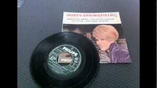 DUSTY SPRINGFIELD , reste encore un instant ( Stay Awhile )