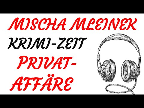 KRIMI Hörspiel - Mischa Mleinek - PRIVATAFFÄRE (1960)