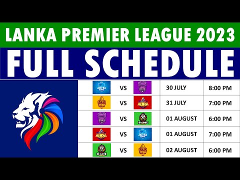 Lanka Premier League 2023 schedule: Fixtures, match timings & venues for Lanka Premier League 2023.