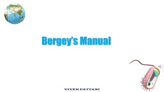 Bergey's Manual Introduction for Microbiology Students.