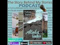 The Story Behind My Stories - Ep 7 S3 - Aloha Goodbye - Living the High Life on Honolulu