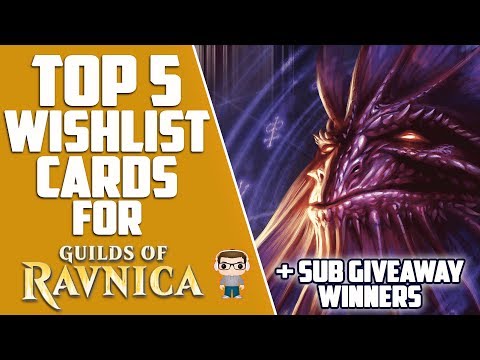 GUILDS OF RAVNICA TOP 5 WISHLIST CARDS - MTG Video